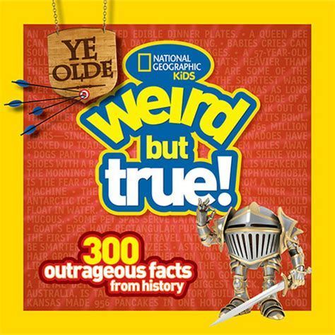 ye olde weird but true 300 outrageous facts from history PDF